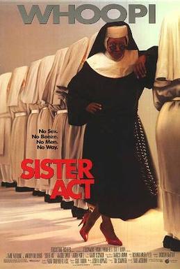 Sister_Act_film_poster Upcoming Movie Reboots