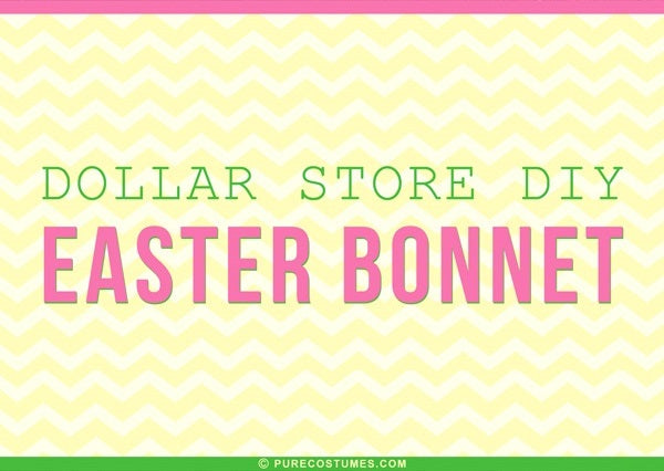 Dollar Store DIY Easter Bonnet