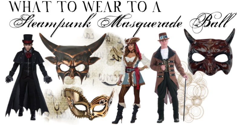 What to Wear to a Steampunk Masquerade Ball