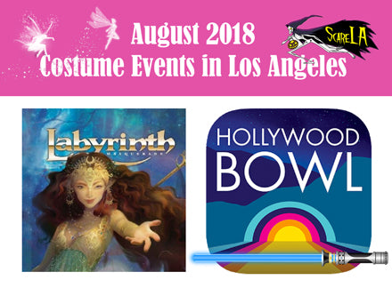 Los Angeles Area Costume Events: August 2018