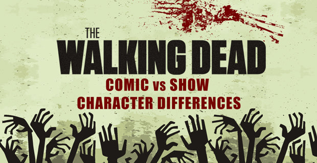 The Walking Dead: Comic vs. Show Character Differences